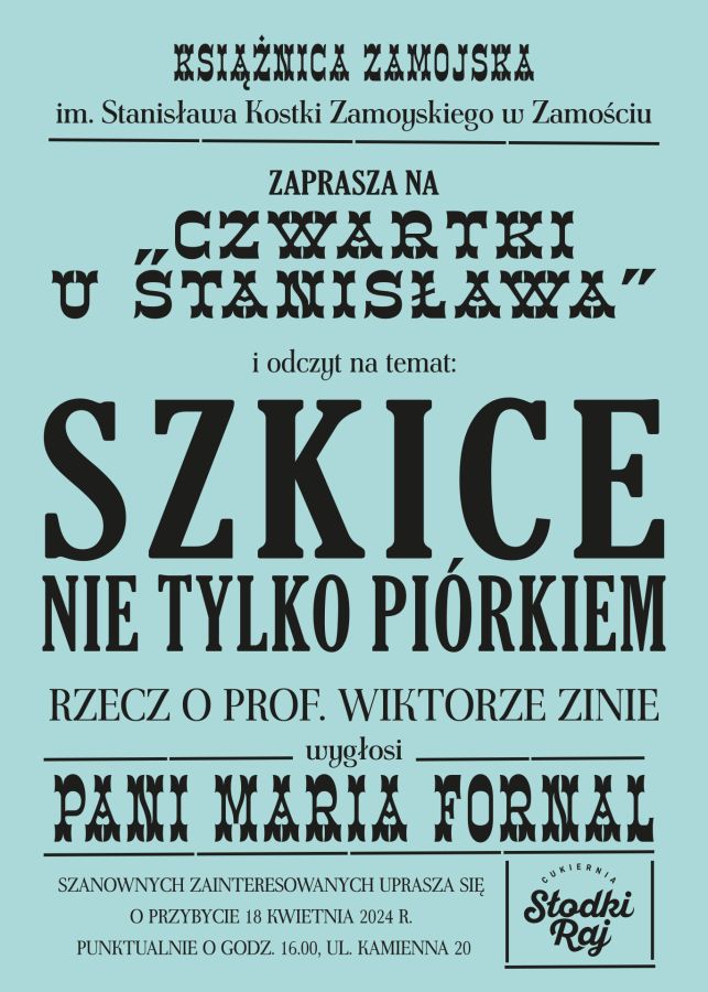 ZAMOŚĆ:  „Czwartki u Stanisława”. Maria Fornal o prof. Zinie