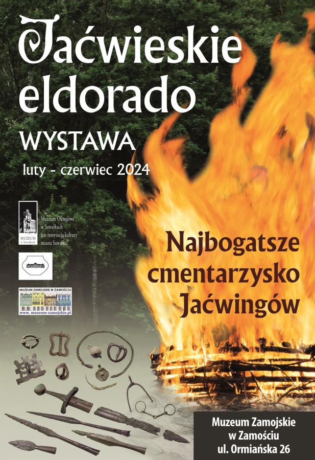 ZAMOŚĆ: „Jaćwieskie eldorado” w Muzeum Zamojskim